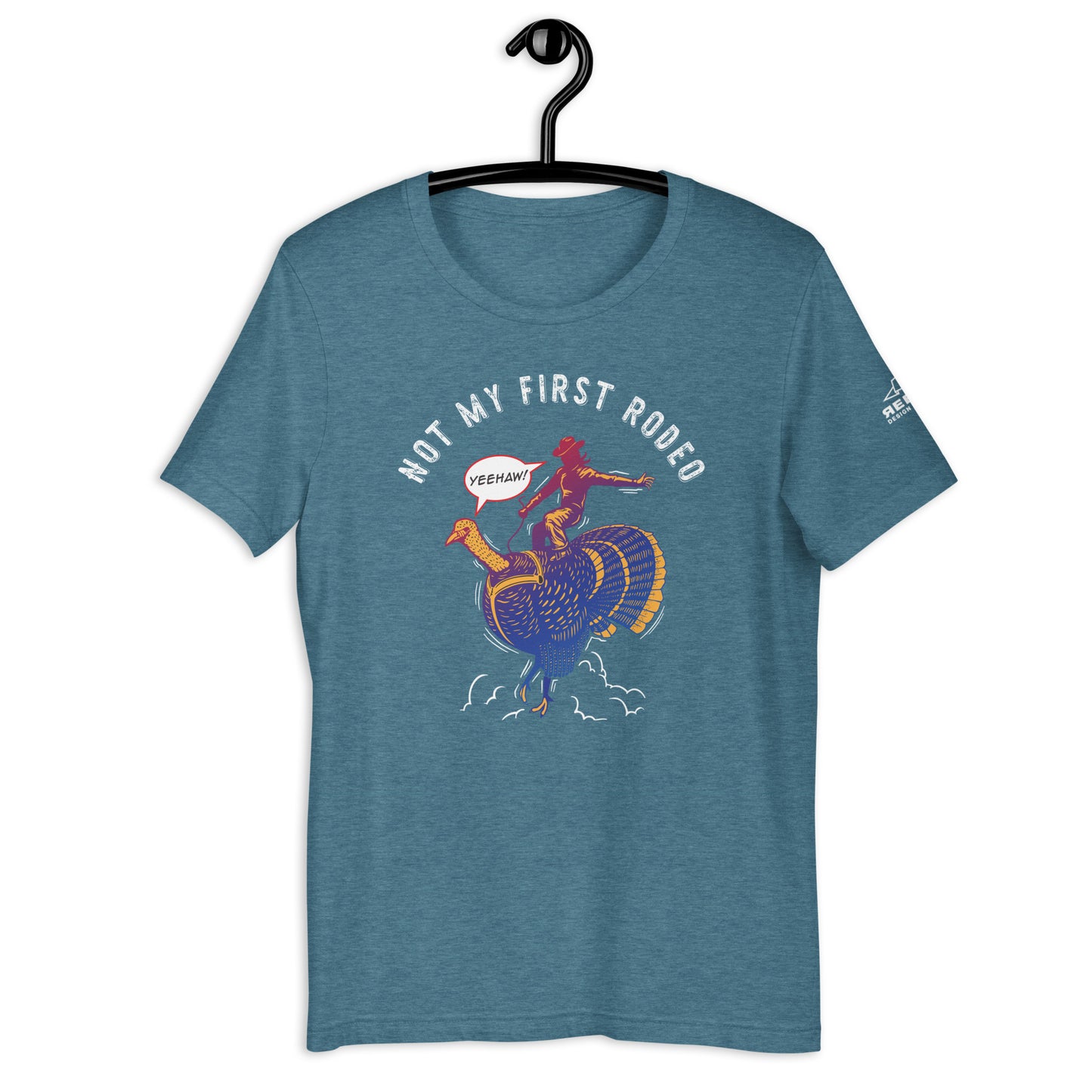 Not My First Rodeo Unisex t-shirt