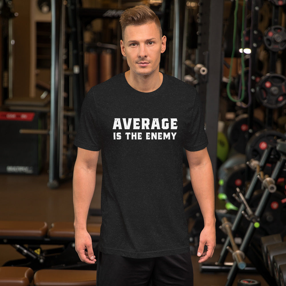 Average Is The Enemy t-shirt