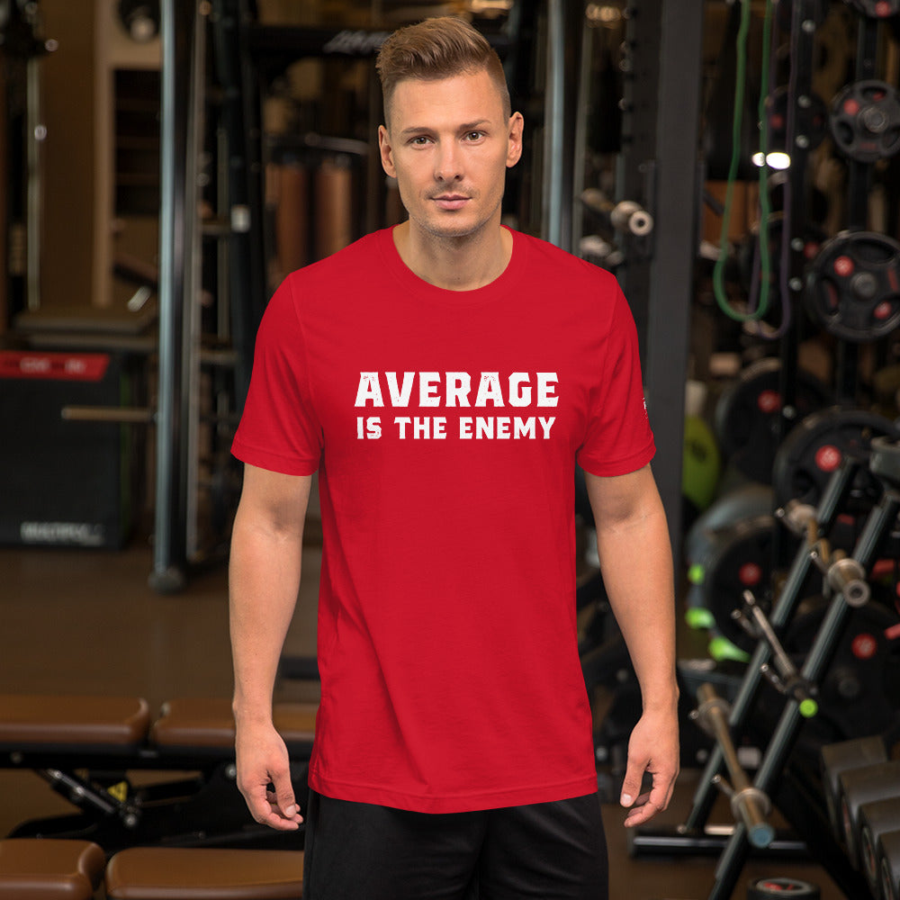 Average Is The Enemy t-shirt
